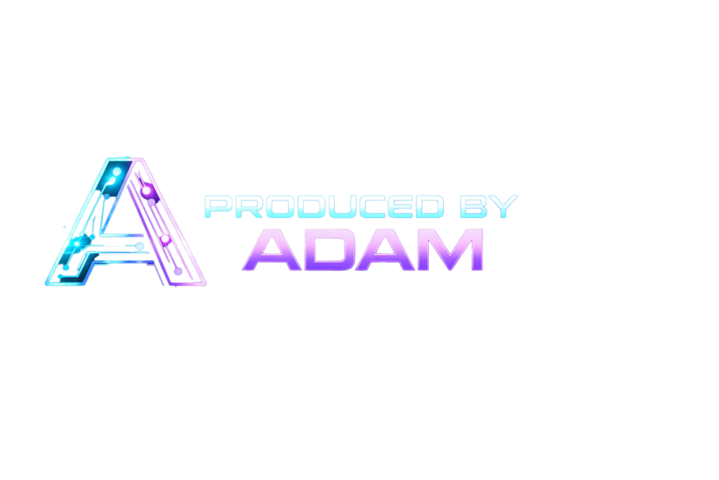 Produced by Adam